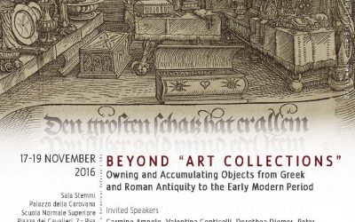 Beyond “Art Collections.” Owning and Accumulating Objects from Greek and Roman Antiquity to the Early Modern Period