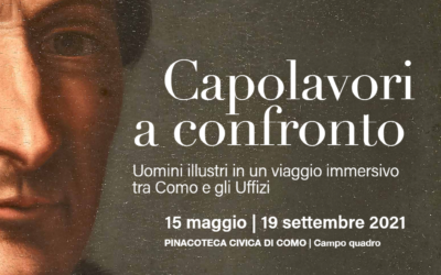 Capolavori a confronto. Uomini illustri in un viaggio immersivo tra Como e gli Uffizi